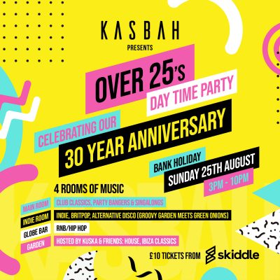 Over 25’s Daytime Party – 25th Aug